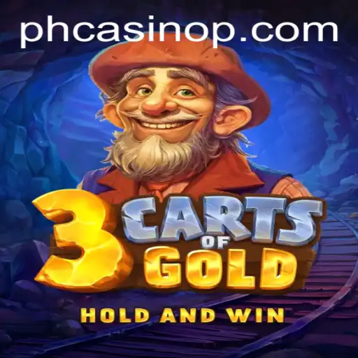 Exploring the Thrills of 3cartsOfGold: A Deep Dive into the Fascinating World of PH Casino