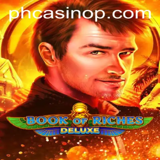 Uncover the Secrets of BookofRichesDeluxe at PH Casino