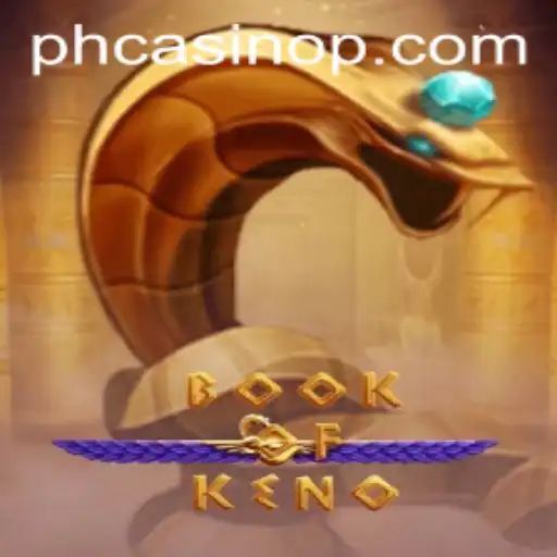 Exploring BookOfKeno: A Captivating Experience in PH Casino