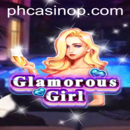 Exploring the Allure of GlamorousGirl at PH Casino