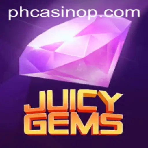Unveiling JuicyGems: A Dazzling New Adventure in the World of PH Casino