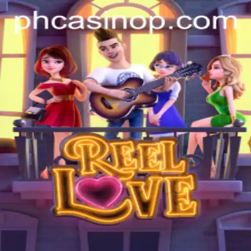 Discover the Excitement of ReelLove at PH Casino