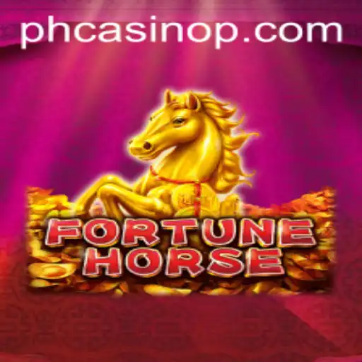 Discover the Thrills of FortuneHorse at the PH Casino